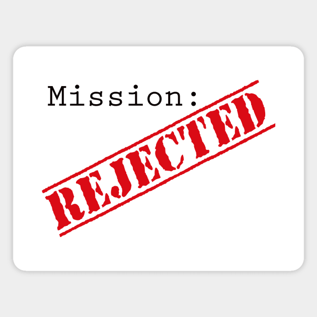 Mission: Rejected Title Splash (Red) Magnet by Mission Rejected